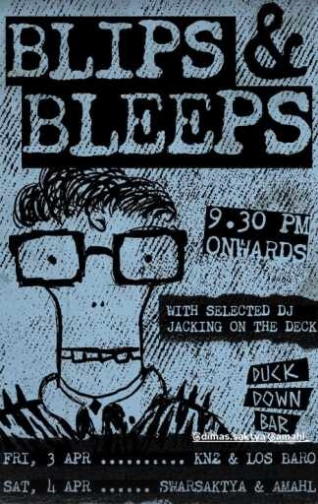 DUCK DOWN GUNAWARMAN JAKARTA - BLIPS & BLEEPS