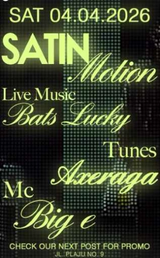 DWNTWN JAKARTA - SATIN MOTION