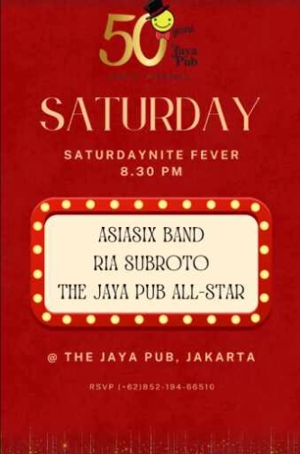 JAYA PUB MENTENG JAKARTA - SATURDAY NITE FEVER