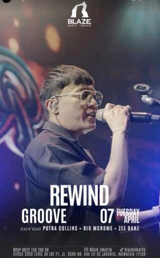 BLAZE SCBD JAKARTA - REWIND GROOVE