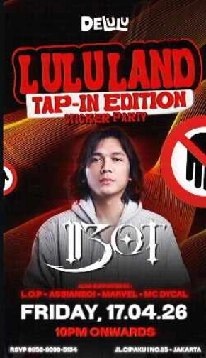 DELULU JAKARTA - LULULAND TAP IN EDITION