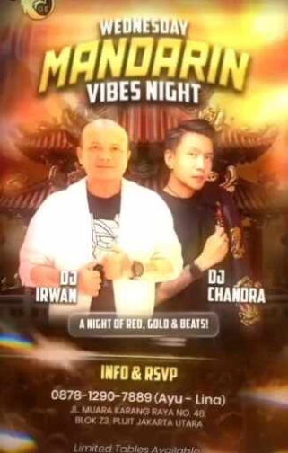 GRAND EAGLE CLUB PENJARINGAN JAKARTA - WEDNESDAY MANDARIN VIBES NIGHT