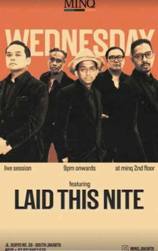 MINQ SENOPATI JAKARTA - WEDNESDAY