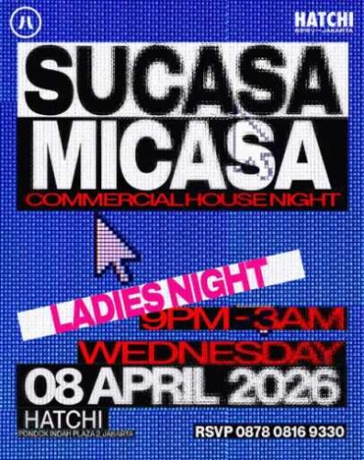 HATCHI PONDOK INDAH JAKARTA - LADIES NIGHT