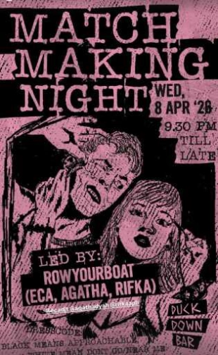 DUCK DOWN GUNAWARMAN JAKARTA - MATCH MAKING NIGHT