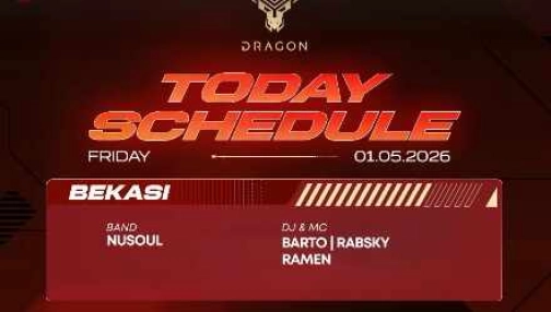 GOLD DRAGON BEKASI - FRIDAY