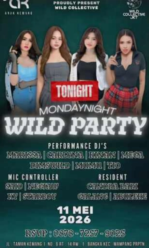 ANAK KEMANG CAFFE JAKARTA - WILD PARTY