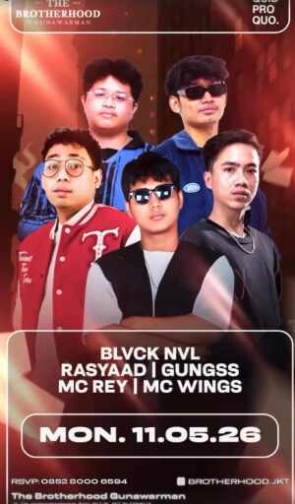 THE BROTHERHOOD JAKARTA - MONDAY