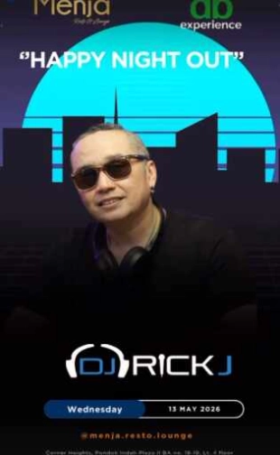 MENJA RESTO & LOUNGE JAKARTA - HAPPY NIGHT OUT