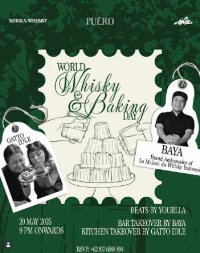 PUERO SNEOPATI JAKARTA - WORLD WHISKY & BAKING DAY