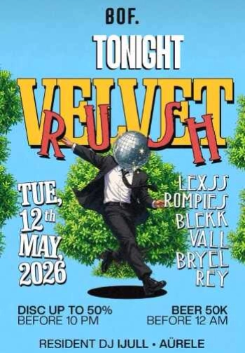 BOF KEMANG JAKARTA - VELVET RUSH