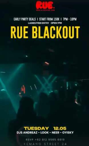 RUE WINE AND COCKTAIL BAR KEMANG JAKARTA - RUE BLACKOUT