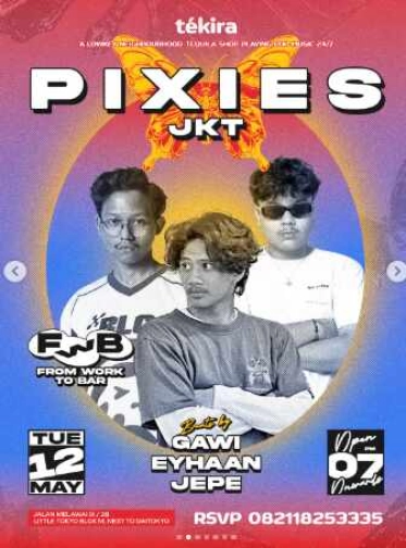 TEKIRA BLOK M JAKARTA - PIXIES JKT