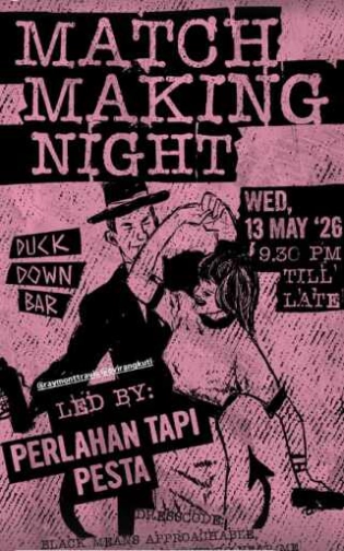 DUCK DOWN JAKARTA - MATCH MAKING NIGHT