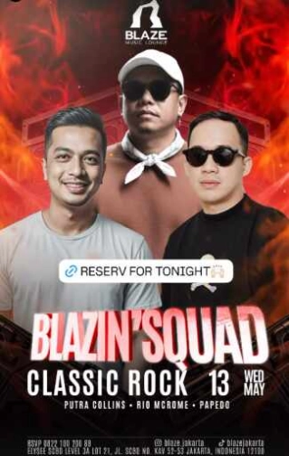 BLAZE SCBD JAKARTA - CLASSIC ROCK
