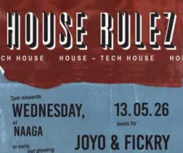NAAGA BAR MENTENG JAKARTA  HOUSE RULEZ
