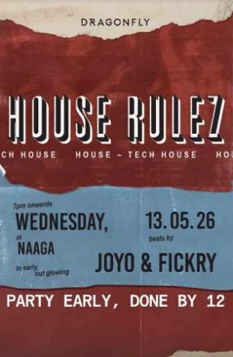 NAAGA BAR MENTENG JAKARTA - HOUSE RULEZ