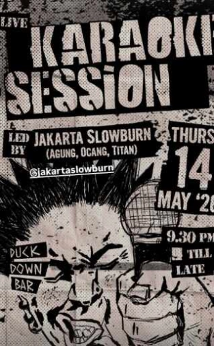 DUCK DOWN GUNAWARMAN JAKARTA - KARAOKE SESSION