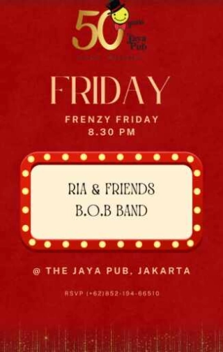 JAYA PUB MENTENG JAKARTA - FRENZY FRIDAY