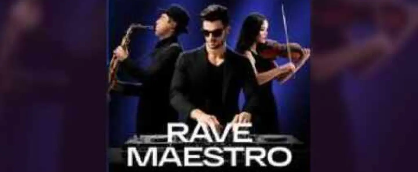 RAVE MAESTRO