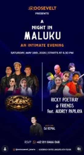 ROOSEVELT JAKARTA - A NIGHT IN MALUKU