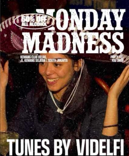 AMIGOS KEMANG JAKARTA - MONDAY MADNESS