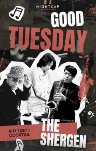 NIGHTCAP PURI JAKARTA - GOOD TUESDAY 