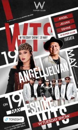 W SUPERCLUB TEBET JAKARTA - TUESDAY