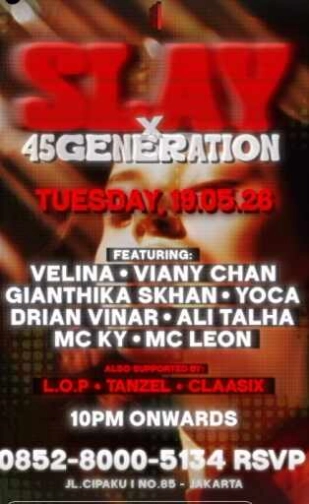 DELULU JAKARTA - SLAY X 45 GENERATION