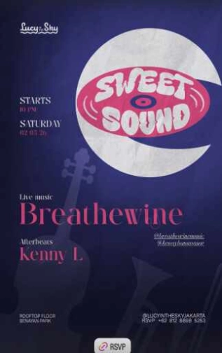 LUCY IN THE SKY SPARK SENAYAN JAKARTA - SWEET AND SOUND