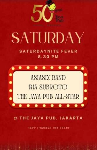 JAYA PUB MENTENG JAKARTA - SATURDAYNITE PARTY