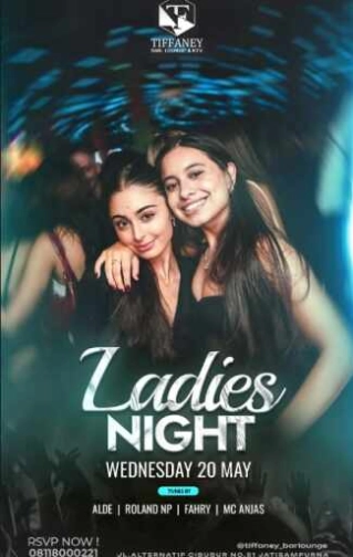 TIFFANEY BAR LOUNGE & KTV BEKASI -LADIES NIGHT
