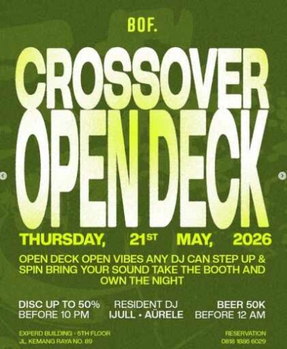 BOF KEMANG JAKARTA - CROSSOVER OPENDECK