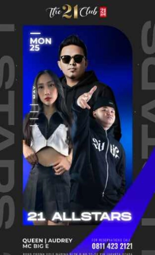 THE 21 CLUB PANTAI INDAH KAPUK JAKARTA - MONDAY