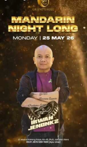 GRAND EAGLE CLUB JAKARTA - MANDARIN NIGHT LONG