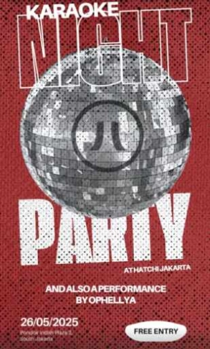 HATCHI PONDOK INDAH JAKARTA - NIGHT PARTY