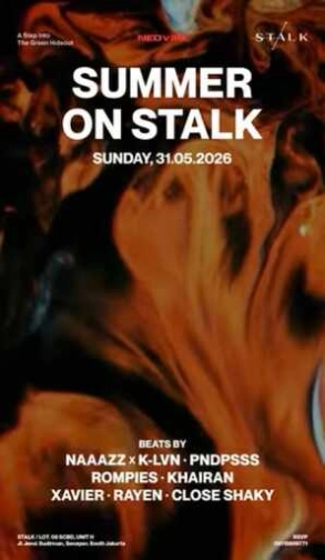 STALK SCBD JAKARTA - SUMMER ON STALK