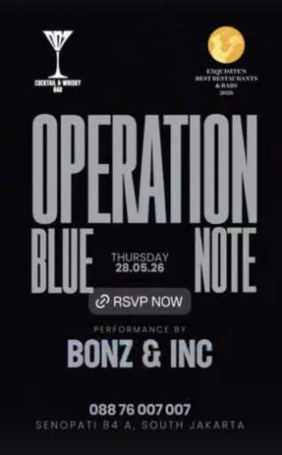 007 - COCKTAIL & WHISKY BAR SENOPATI JAKARTA - OPERATION BLUE NOTE