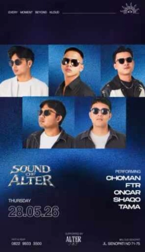 KLOUD SKY DINING & LOUNGE SENOPATI JAKARTA - SOUND OF ALTER