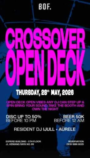 BOF KEMANG JAKARTA - CROSSOVER OPEN DECK