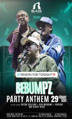 BLAZE SCBD JAKARTA - PARTY ANTHEM