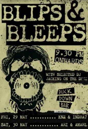 DUCK DOWN GUNAWARMAN JAKARTA - BLIPS & BLEEPS