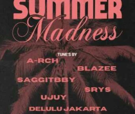 DELULU JAKARTA  SUMMER MADNESS