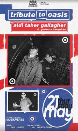CAMDEN CIKINI JAKARTA - TRIBUTE TO OASIS