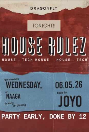 NAAGA BAR MENTENG JAKARTA - HOUSE RULEZ