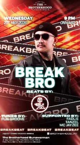 THE BROTHERHOOD JAKARTA - BREAK BRO