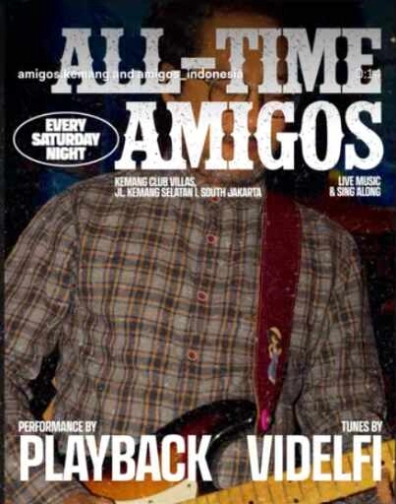 AMIGOS KEMANG JAKARTA - ALL TIME AMIGOS