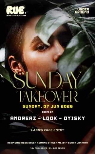 RUE WINE AND COCKTAIL BAR KEMANG JAKARTA - SUNDAY TAKEOVER